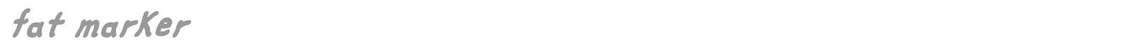 Fat Marker font preview